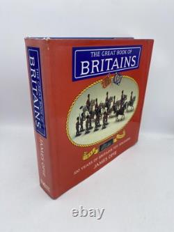 Great Book of Britains 100 Years of Britains' Toy Soldiers 1893-1993 Opie, James