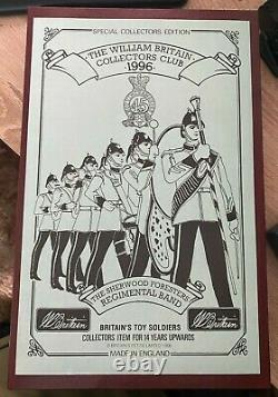 The William Britain's Collectors Club 1996 Band of the Sherwood Foresters